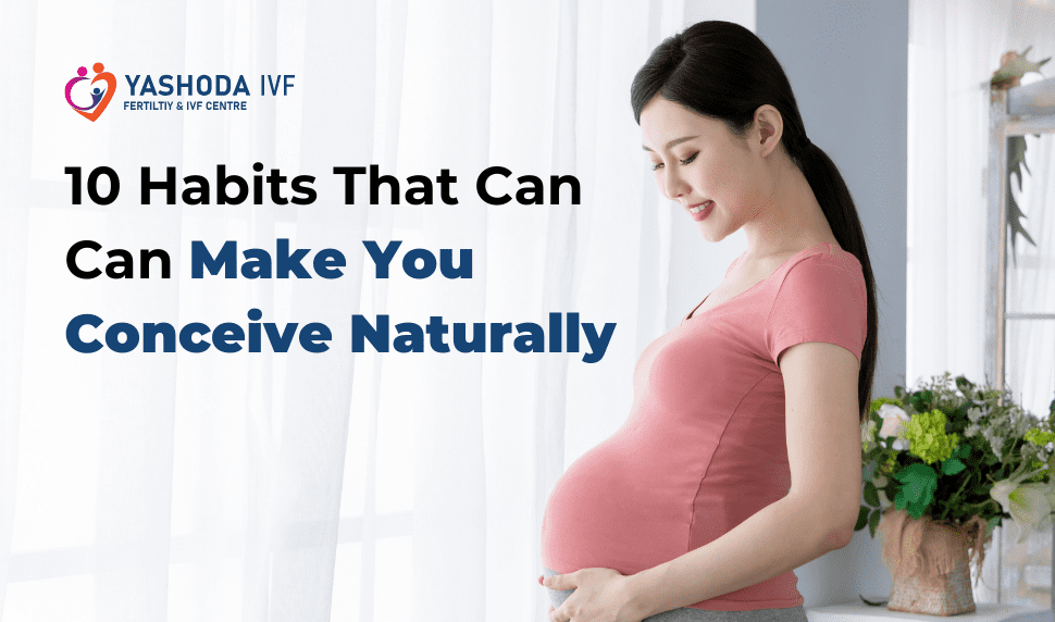 10 habits that can help you conceive naturally