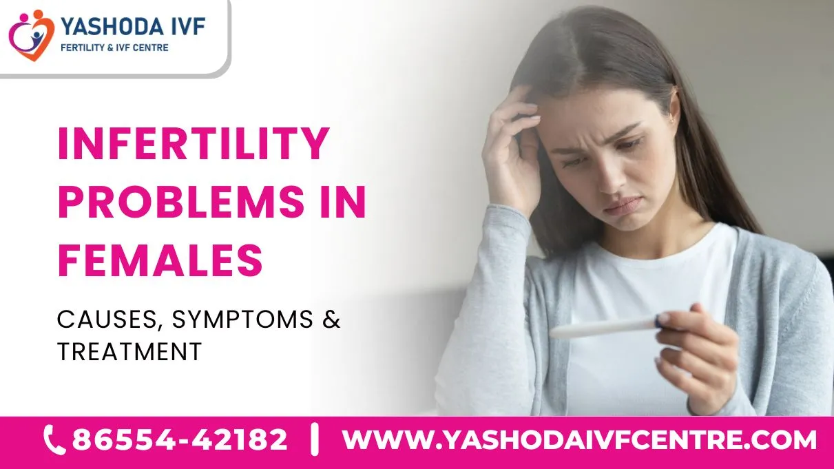 Infertility-Problems-in-Females-Causes-Symptoms-&-Treatment
